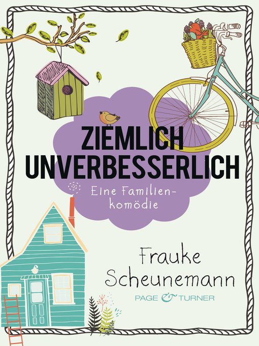 Title details for Ziemlich unverbesserlich by Frauke Scheunemann - Available